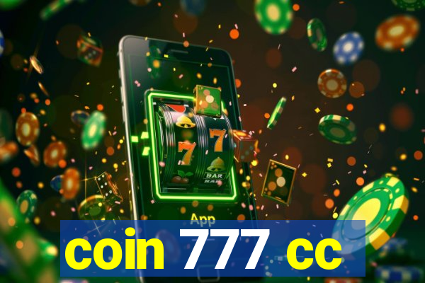 coin 777 cc