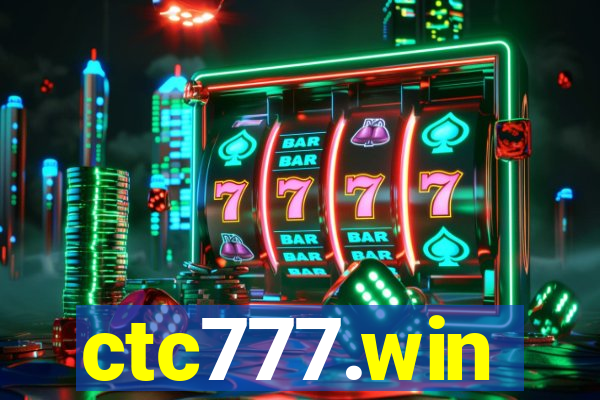 ctc777.win