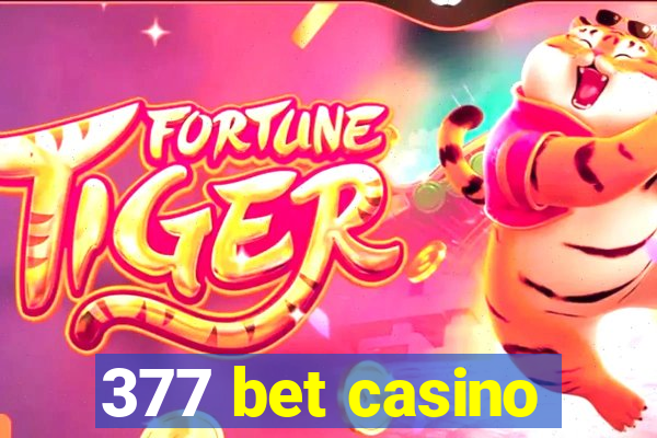 377 bet casino