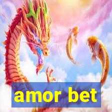 amor bet