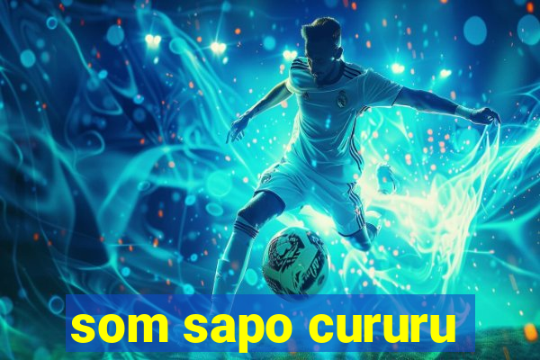 som sapo cururu