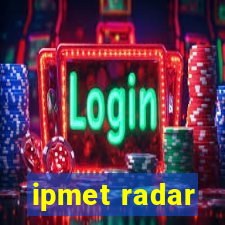 ipmet radar