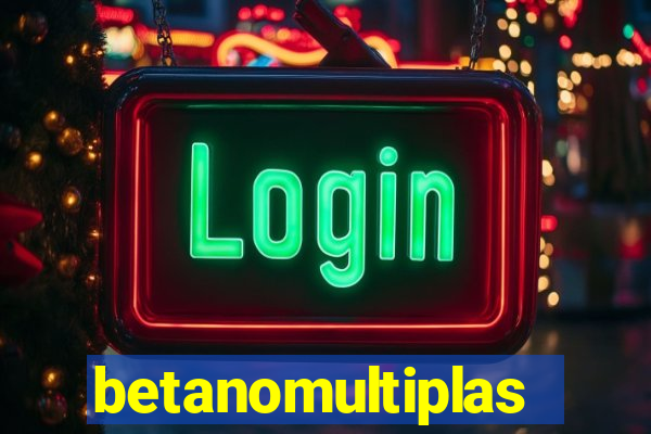 betanomultiplas