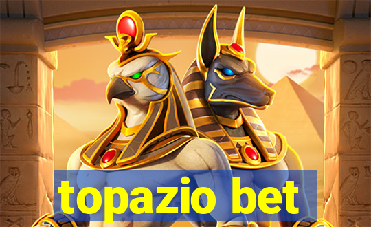 topazio bet