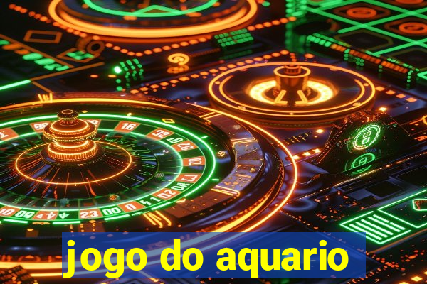 jogo do aquario