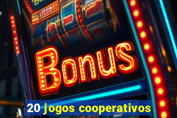 20 jogos cooperativos