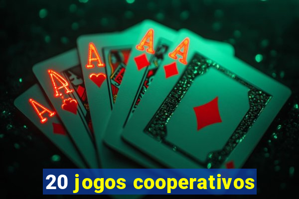 20 jogos cooperativos