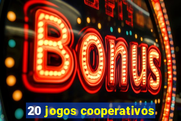 20 jogos cooperativos