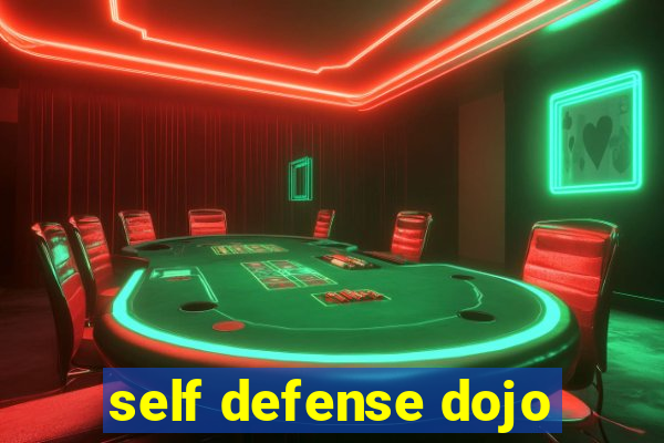 self defense dojo