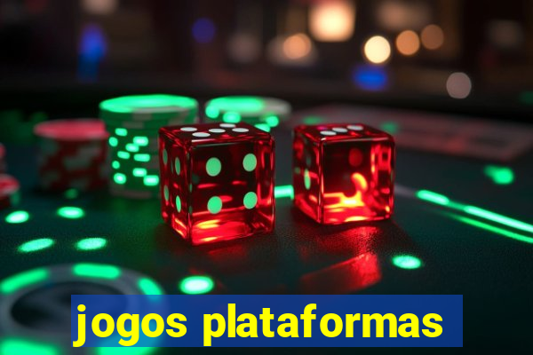 jogos plataformas