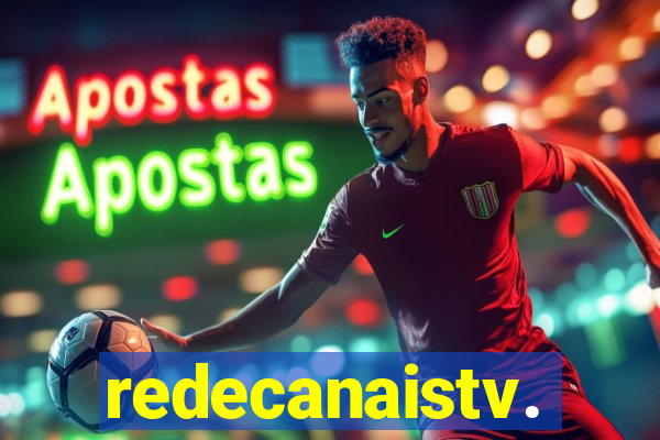 redecanaistv.