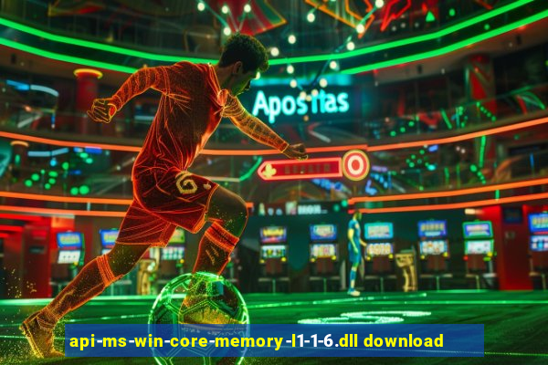 api-ms-win-core-memory-l1-1-6.dll download