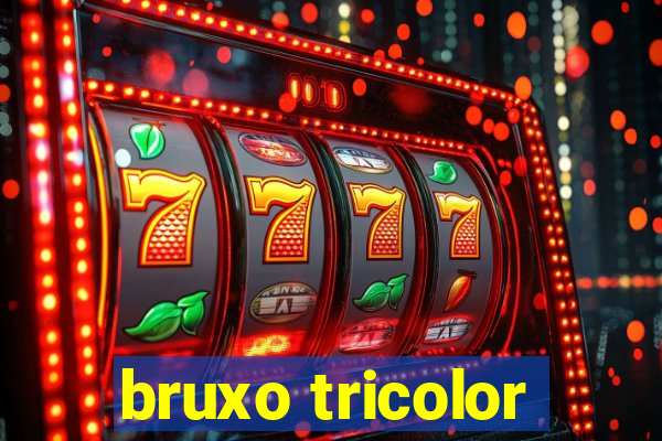 bruxo tricolor