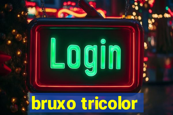 bruxo tricolor