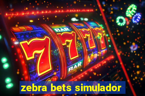 zebra bets simulador