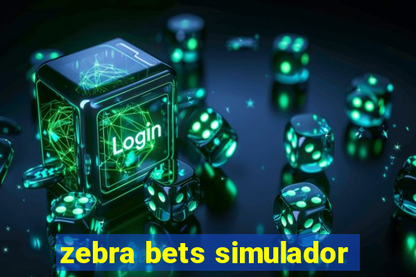 zebra bets simulador