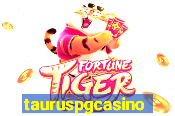 tauruspgcasino