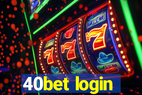 40bet login