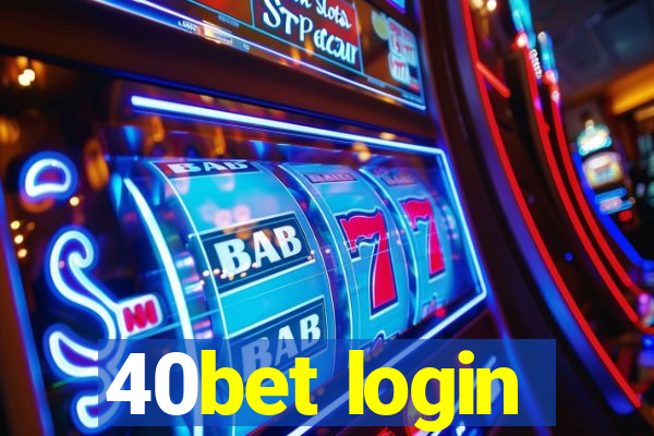 40bet login