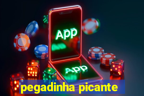 pegadinha picante