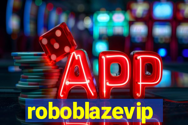 roboblazevip