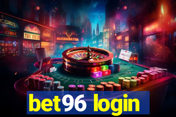 bet96 login