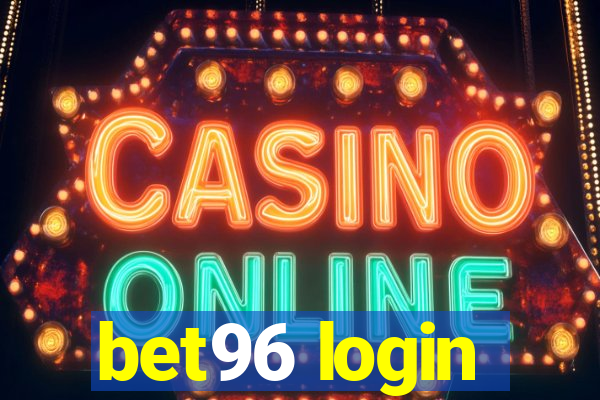 bet96 login