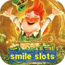 smile slots