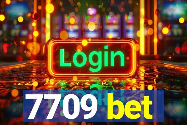 7709 bet