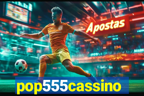 pop555cassino