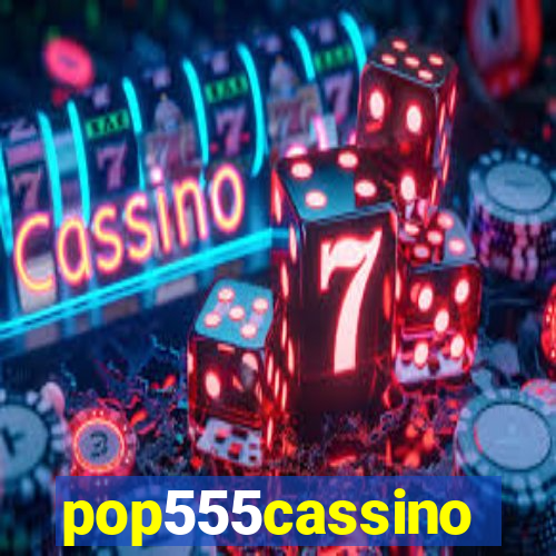 pop555cassino