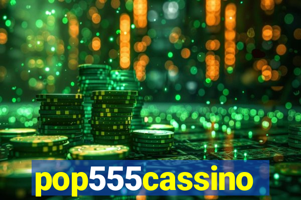 pop555cassino