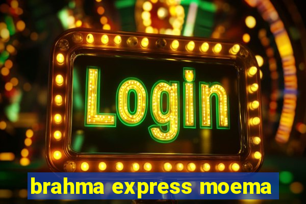 brahma express moema