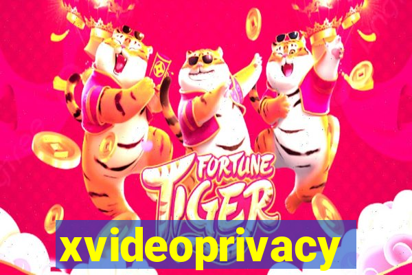 xvideoprivacy