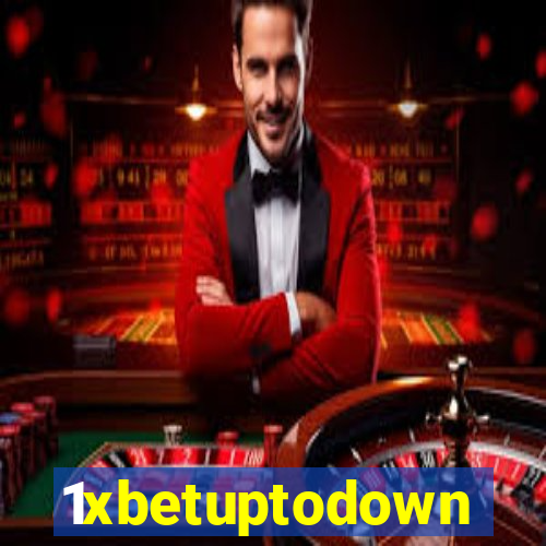 1xbetuptodown