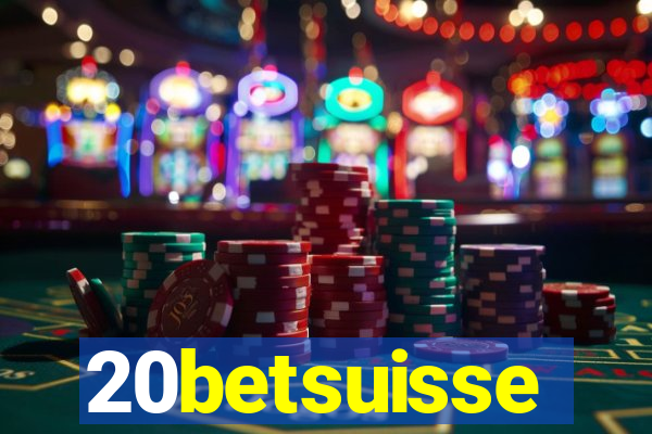 20betsuisse