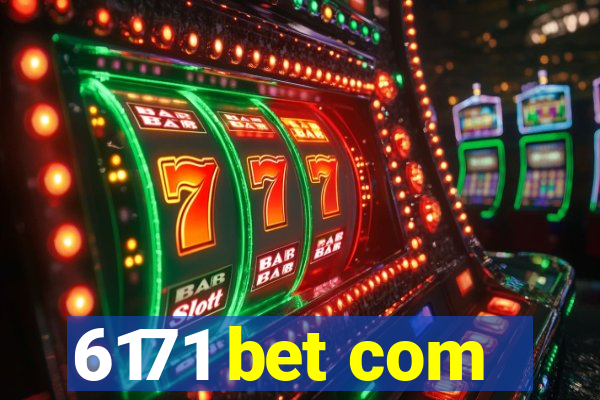 6171 bet com