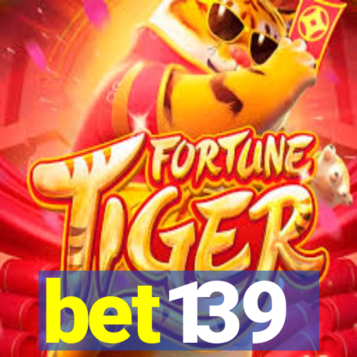 bet139