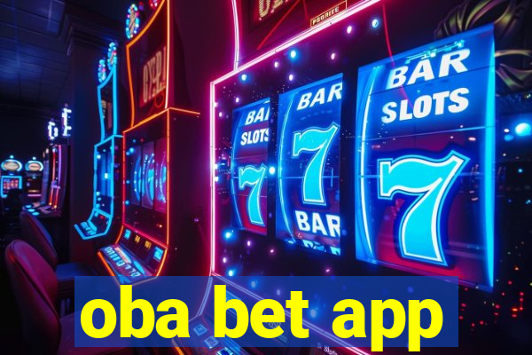 oba bet app