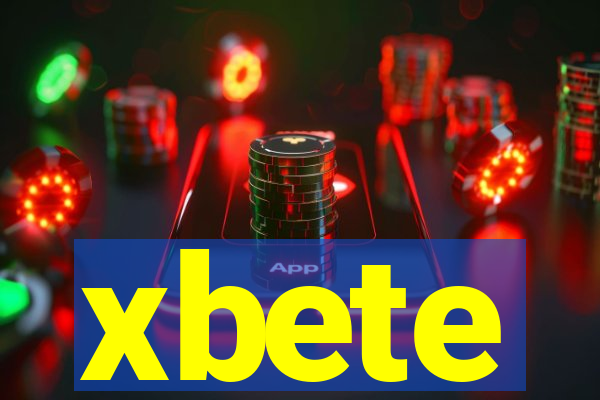 xbete