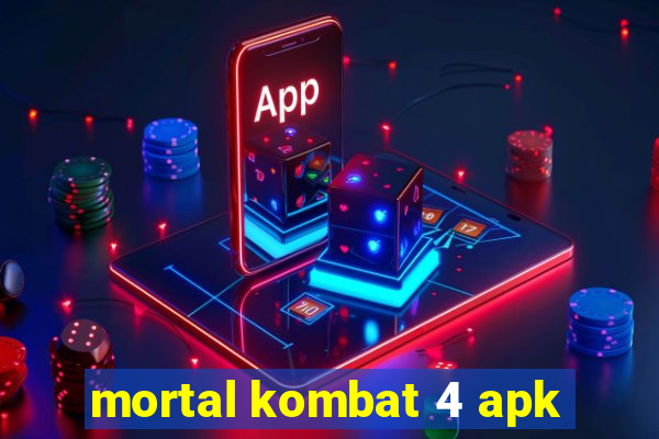 mortal kombat 4 apk