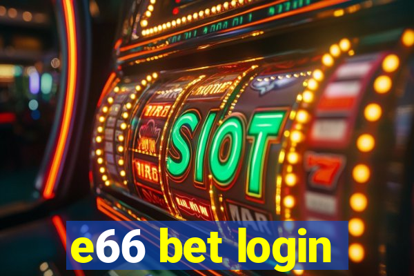 e66 bet login