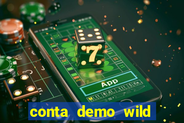 conta demo wild bounty showdown