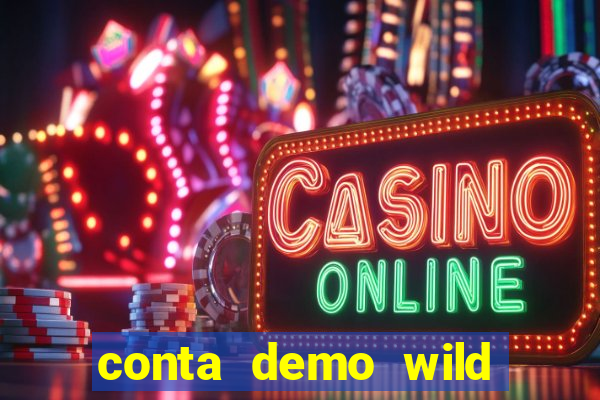 conta demo wild bounty showdown