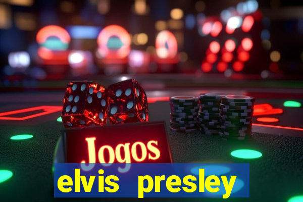 elvis presley altura e peso