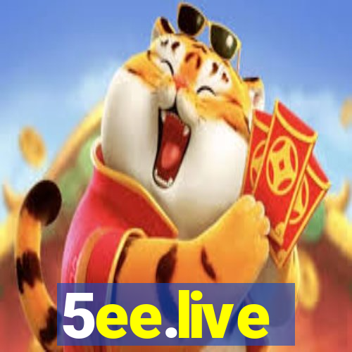 5ee.live