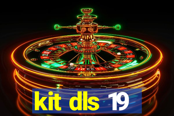 kit dls 19