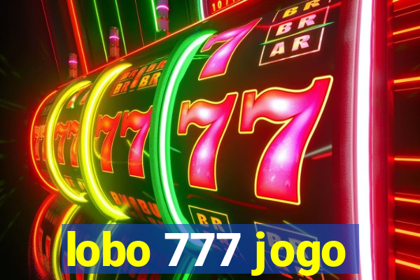 lobo 777 jogo