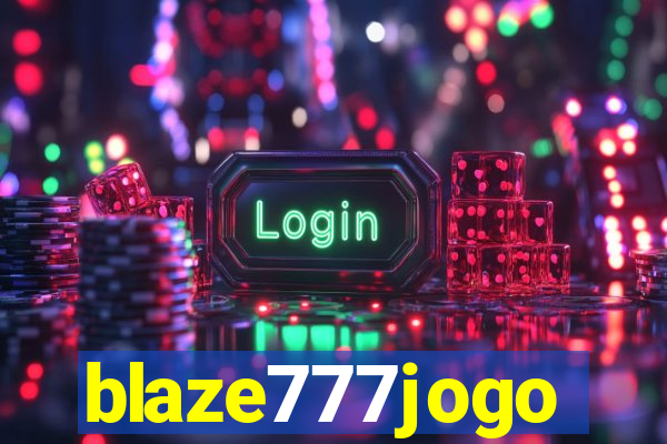 blaze777jogo