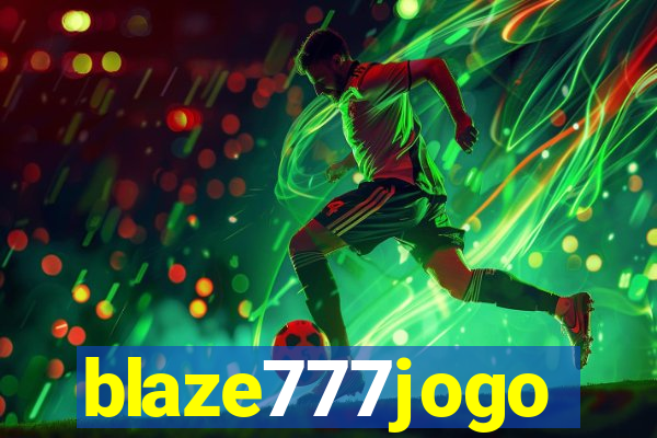 blaze777jogo